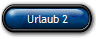 Urlaub 2