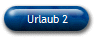 Urlaub 2